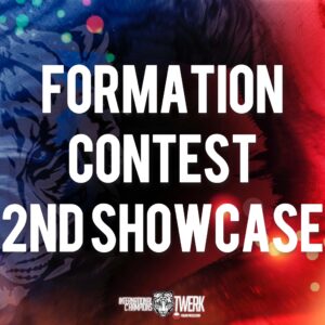 FORMATION CONTEST (2ND SHOWCASE)